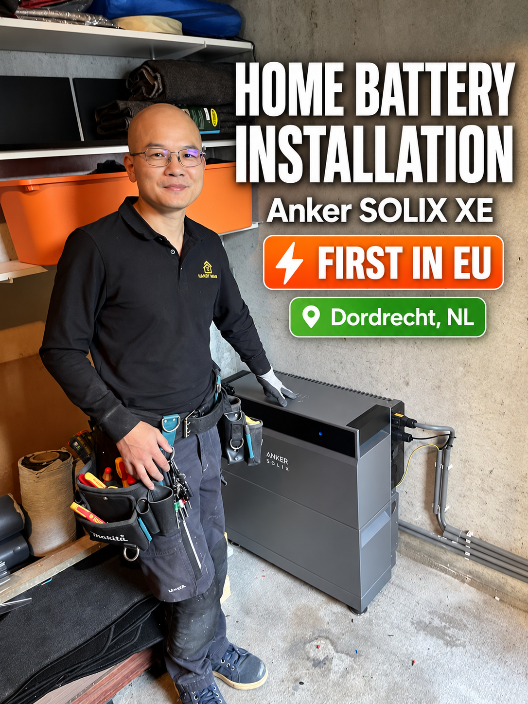HandyWang installer beside an Anker SOLIX XE home battery in Dordrecht